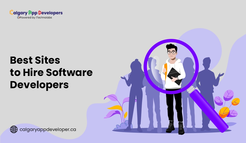 Best Sites to Hire Software Developers - Calgary App Developer