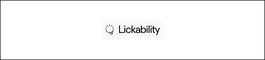 Lickability