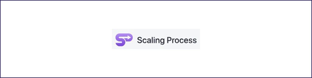 Scaling Process