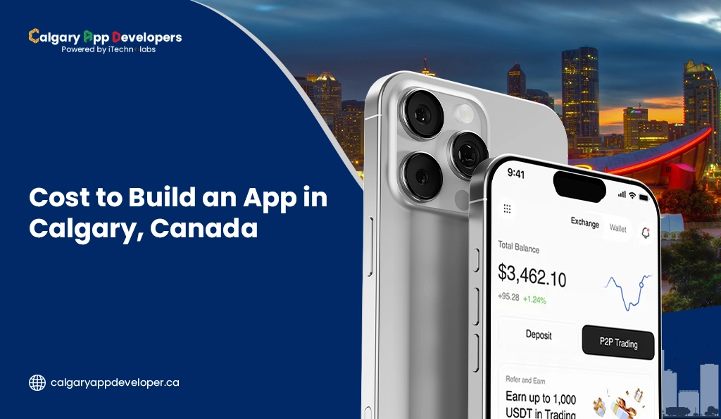 Cost to Build an App in Calgary, Canada - Calgary App Developer
