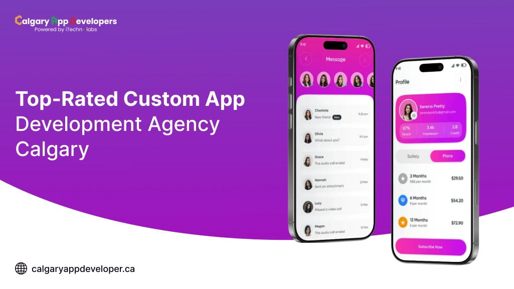 Top-Rated Custom App Development Agency Calgary - Calgary App Developer