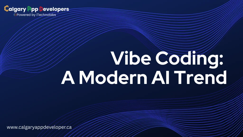 Vibe Coding - Calgary App Developer