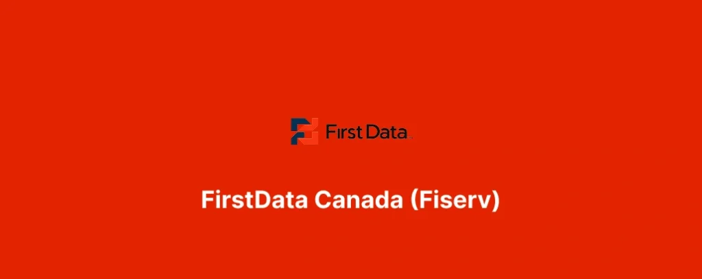 FirstData Canada (Fiserv)