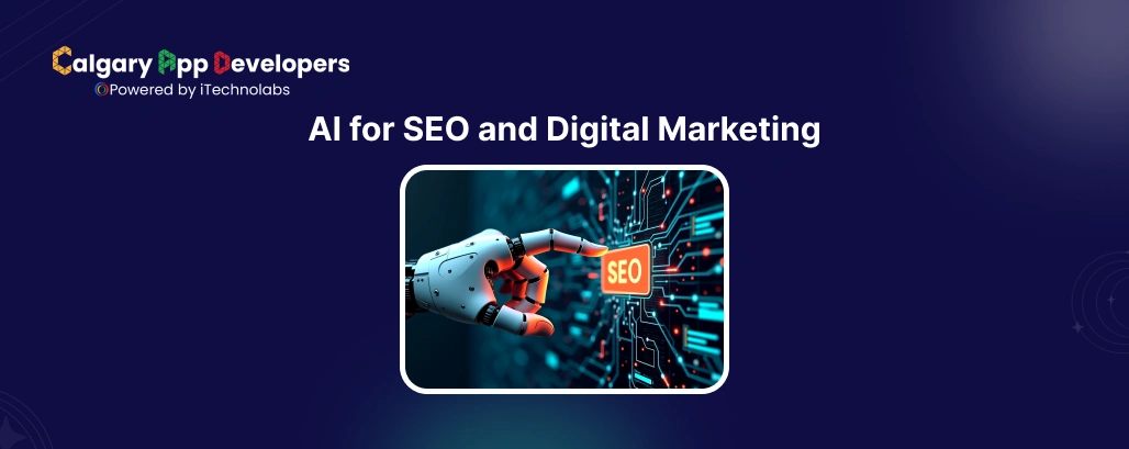 AI for SEO and Digital Marketing