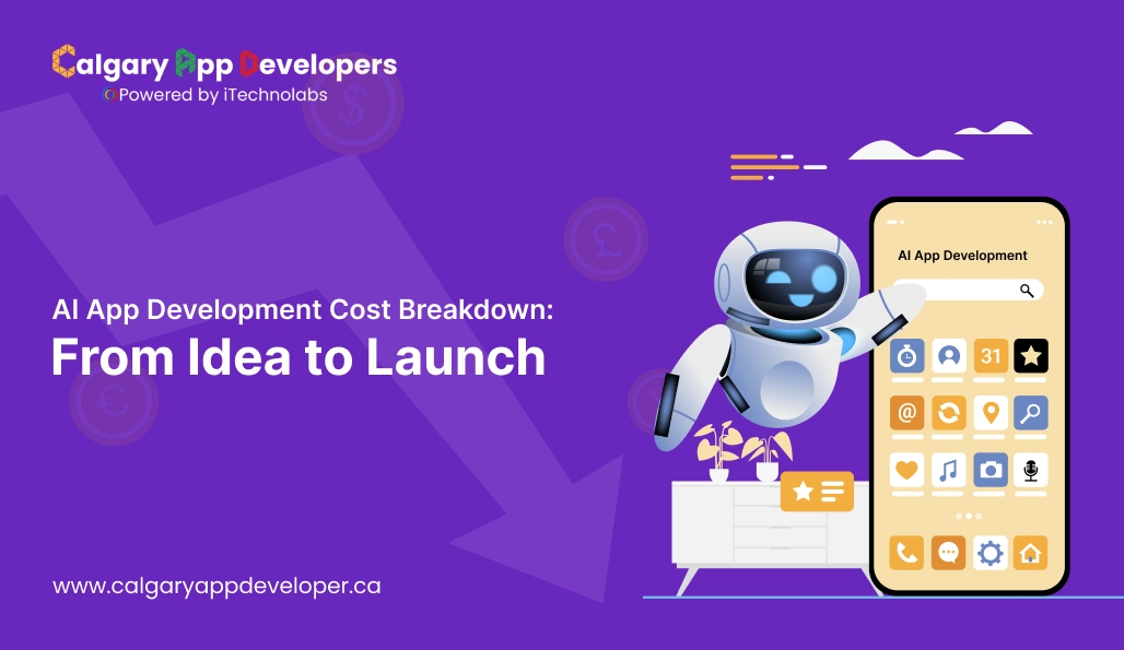 AI App Development Cost - Calgary App Developer