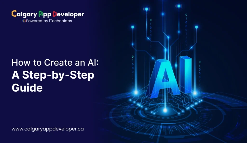 How to Create an AI - Calgary App Developer