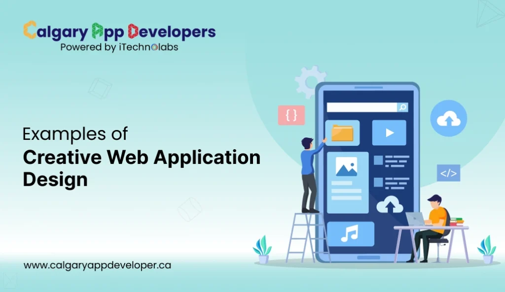 Examples of Creative Web Application Design - Calgary App Developer