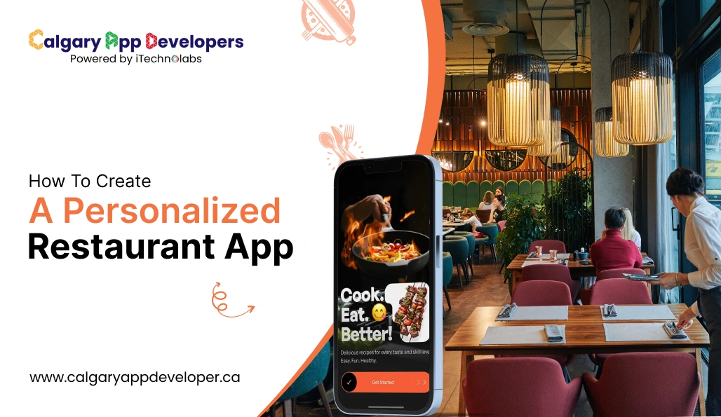 How To Create Restaurant App - Calgary App Developer