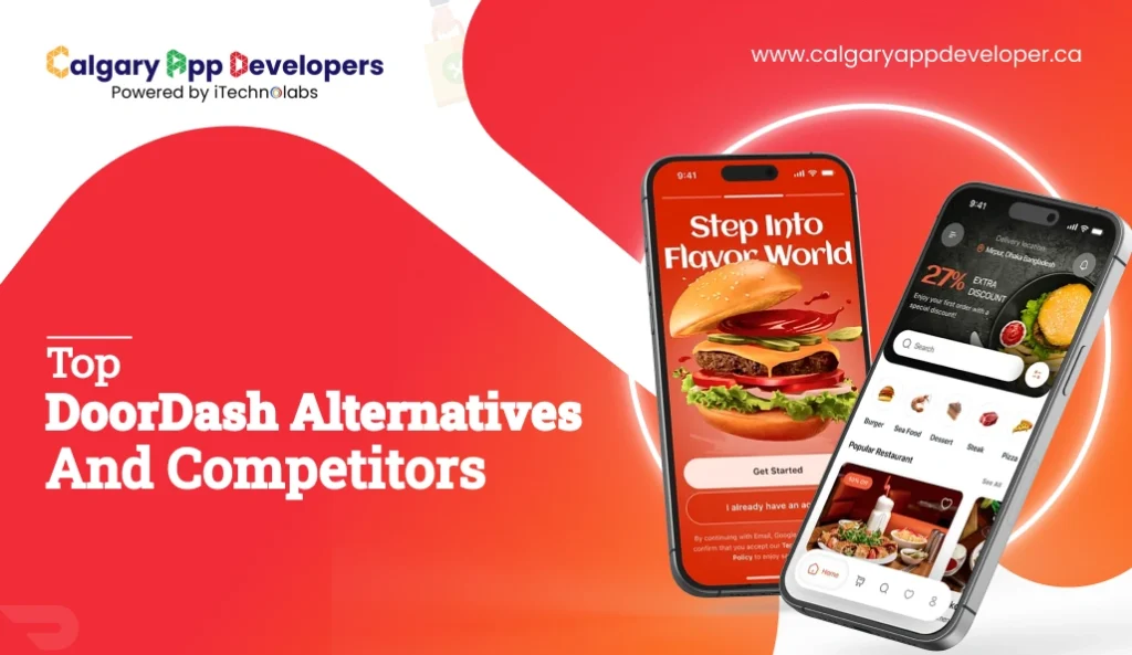 Top DoorDash Alternatives & Competitors - Calgary App Developer