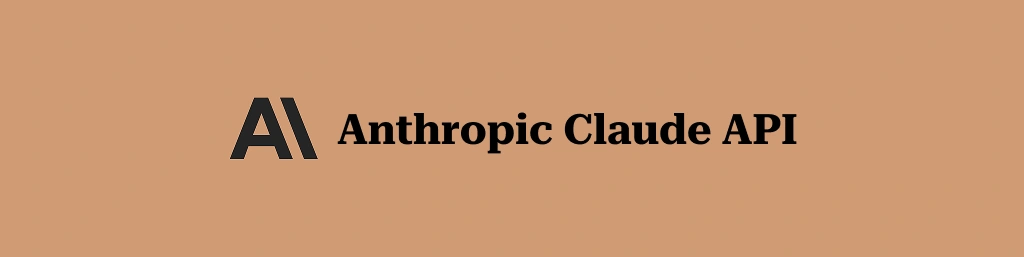 Anthropic Claude API