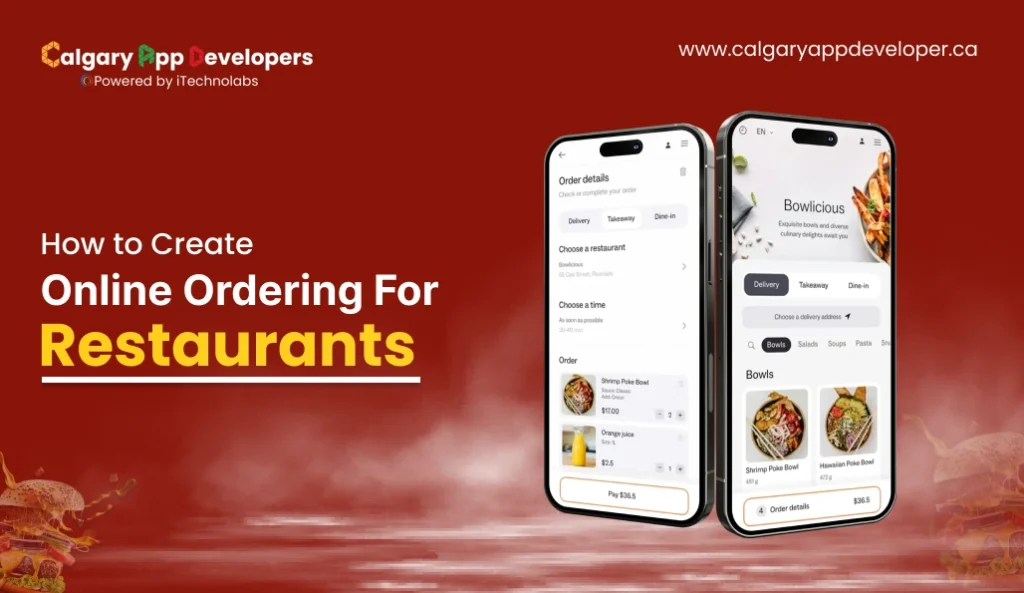 How to Create Online Ordering for Restaurants - Calgary App Developer