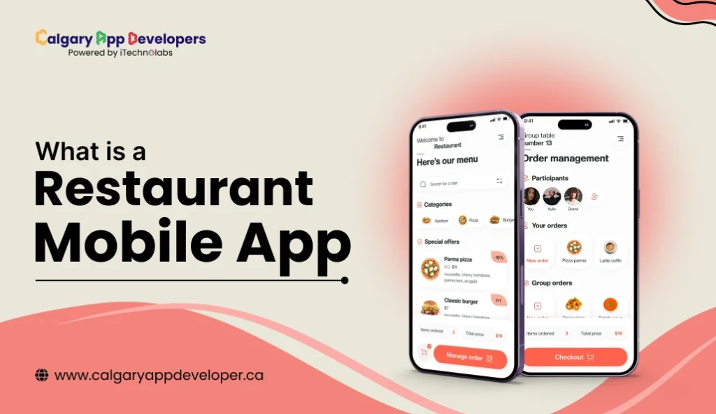 What is a Restaurant Mobile App - Calgary App Developer