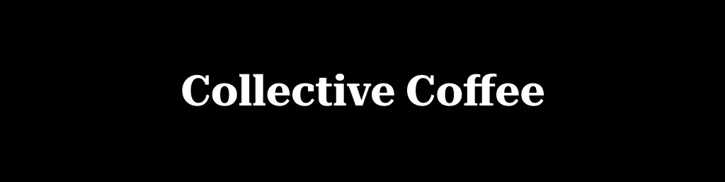Collective Coffee
