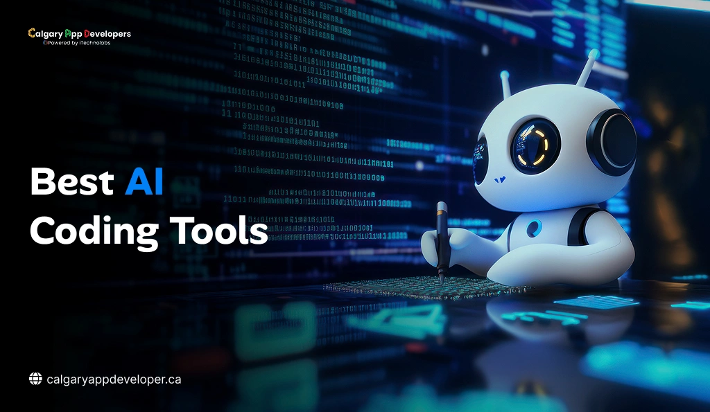 Best AI Coding Tools - Calgary App Developer