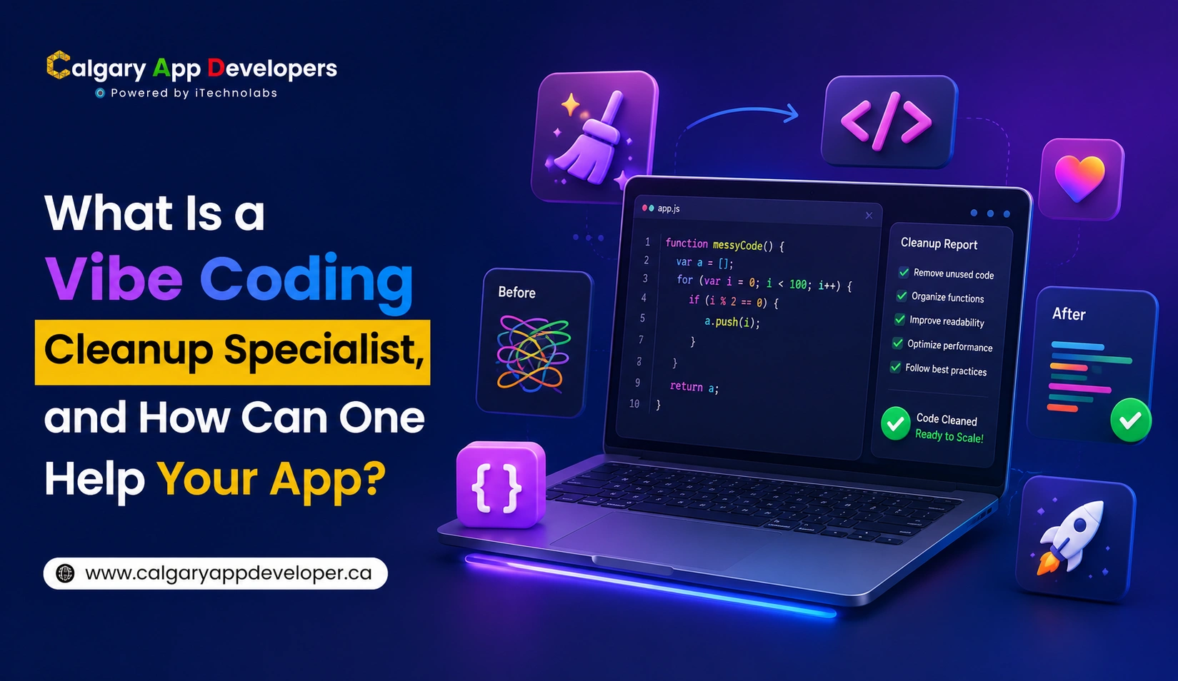 What Is a Vibe Coding Cleanup Specialist - Calgary App Developer