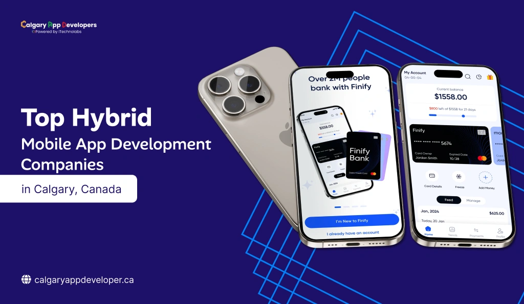 Top Hybrid Mobile App Development Companies in Calgary, Canada - Calgary App Developer