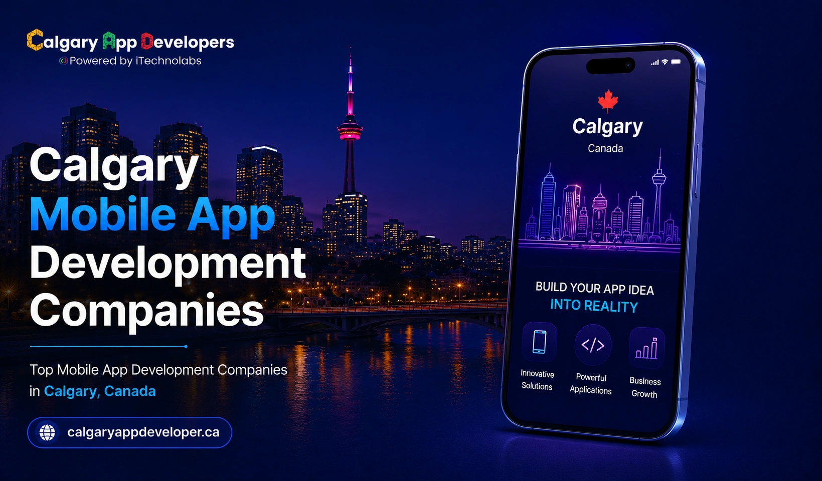 Calgary Mobile App Development Companies - Calgary App Developer