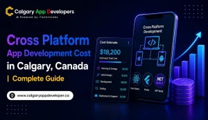 Cross Platform App Development Cost in Calgary, Canada - Calgary App Developer